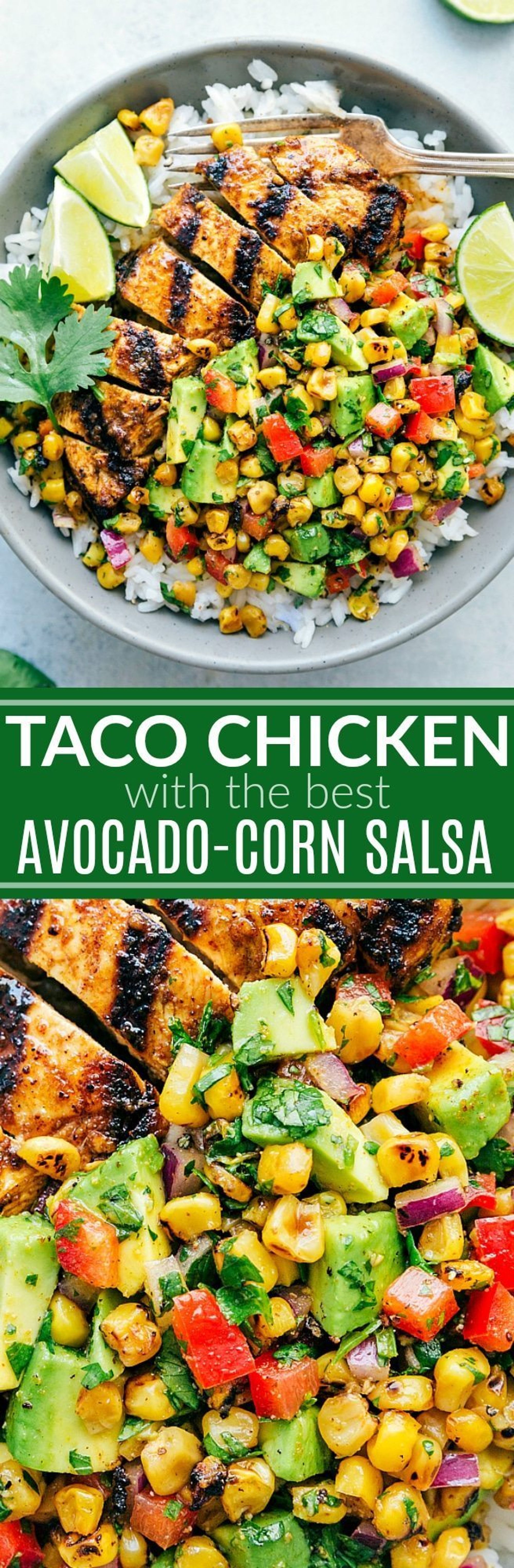 Grilled Chicken Taco Bowls with an AvocadoCorn Salsa Chelsea's Messy